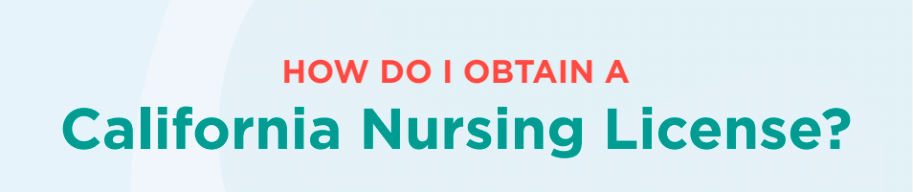 How do I obtain a california nursing license infographic title eisenhower health rancho mirage