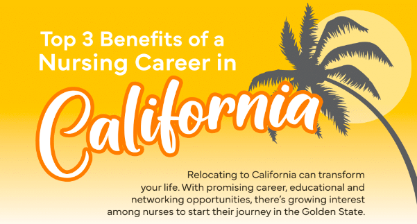 Top 3 Benefits of Pursuing a Nursing Career in California
